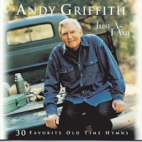 Andy Griffith – Just As I Am