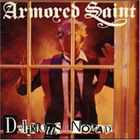 Armored Saint – Delirious Nomad