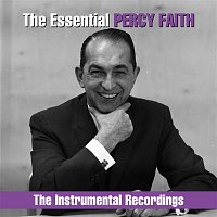 Percy Faith & His Orchestra – The Essential Percy Faith - The  Instrumental Recordings