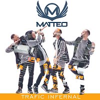 Matteo – Trafic infernal