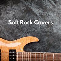 Různí interpreti – Soft Rock Covers