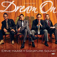 Ernie Haase & Signature Sound – Dream On