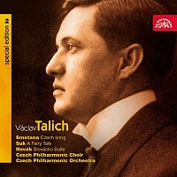 Česká filharmonie, Václav Talich – Talich Special Edition 2. Smetana: Česká píseň - Suk: Pohádka - Novák: Slovácká suita