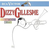 Dizzy Gillespie – Greatest Hits
