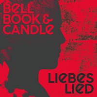 Bell, Book & Candle – Liebeslied