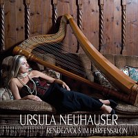 Ursula Neuhauser – Rendezvous im Harfensalon