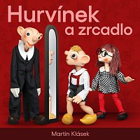 Divadlo Spejbla a Hurvínka – Hurvínek a zrcadlo