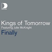 Kings Of Tomorrow – Finally (feat. Julie McKnight) [Radio Edit]