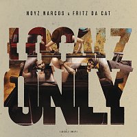 Noyz Narcos & Fritz Da Cat – Localz Only