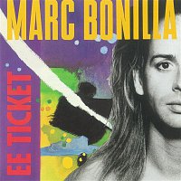 Marc Bonilla – EE Ticket