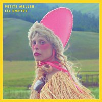 Petite Meller – Lil Empire