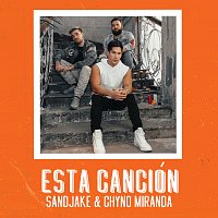 Sandjake, Chyno Miranda – Esta Canción