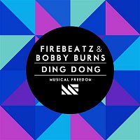 Firebeatz & Bobby Burns – Ding Dong