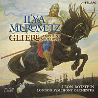 Leon Botstein, London Symphony Orchestra – Gliere: Symphony No. 3 in B Minor, Op. 42 "Il'ya Murometz"