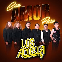 Los Acosta – Con Puro Amor