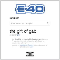 E-40 – The Gift Of Gab