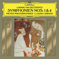 Wiener Philharmoniker, Claudio Abbado – Beethoven: Symphonies Nos. 1 In C, Op.21 & 4 In B Flat, Op.60 [Live]