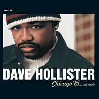 Dave Hollister – Chicago '85...The Movie