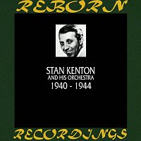 Stan Kenton – 1940-1944 (HD Remastered)