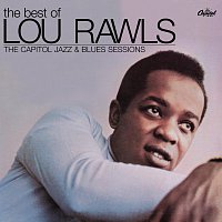 Lou Rawls – The Best Of Lou Rawls - The Capitol Jazz & Blues Sessions