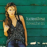 Lucie Silvas – Breathe In