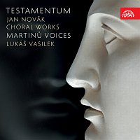 Martinů Voices, Lukáš Vasilek – Novák: Testamentum. Sborová tvorba CD