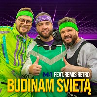 M-1, Remis Retro – Budinam Svietą