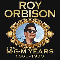 Přední strana obalu CD Roy Orbison: The MGM Years 1965 - 1973 [Remastered]
