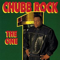 Chubb Rock – The One