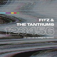 Fitz, The Tantrums – 123456 (Dreamers Delight Remix)
