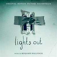 Benjamin Wallfisch – Lights Out (Original Motion Picture Soundtrack)