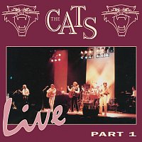 The Cats – Live Part One