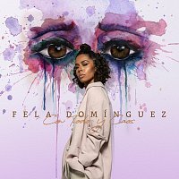Fela Domínguez – Con Todo Y Caos