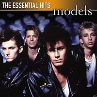 Models – The Essential Hits