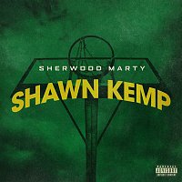 Sherwood Marty – Shawn Kemp