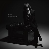 Toshl – Be All Right