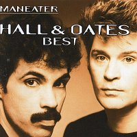 Hall & Oates – Maneater - Hall & Oates - Best