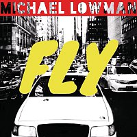 Michael Lowman – Fly