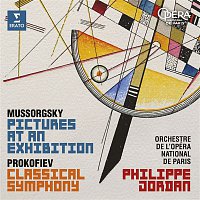 Philippe Jordan – Mussorgsky: Pictures at an Exhibition - Prokofiev: Symphony No. 1, "Classical"