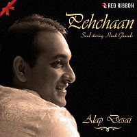 Alap Desai – Pehchaan - Soul Stirring Hindi Ghazal