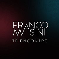 Franco Masini – Te Encontré