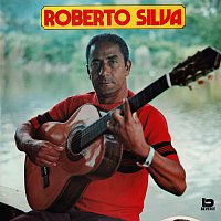 Roberto Silva – Roberto Silva Interpreta Haroldo Lobo, Geraldo Pereira (E Seus Parceiros)