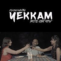 Psychomantra, Dhilip Varman – Yekkam [Britto Jude Remix]