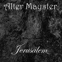 Alter Mayster – Jerusalem (Short Instrumental Version)