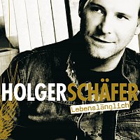 Holger Schafer – Lebenslanglich