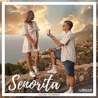 Julian Sommer – Senorita