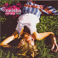 Neisha – Nor je ta svet