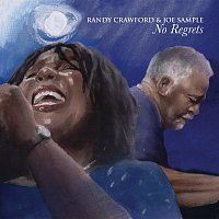 Randy Crawford, Joe Sample – No Regrets