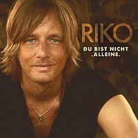 Riko – Baby, du bist nicht alleine