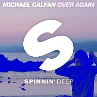 Michael Calfan – Over Again